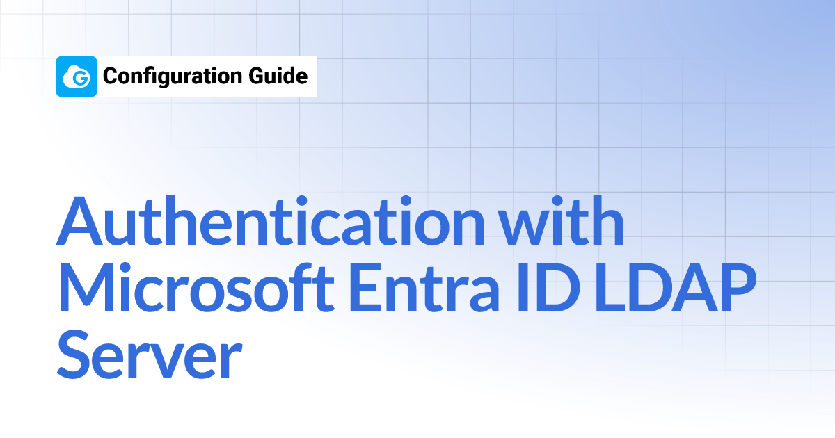 Authentication with Microsoft Entra ID LDAP Server | Cloud ...